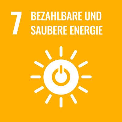 Ziel 7: BEZAHLBARE und SAUBERE ENERGIE